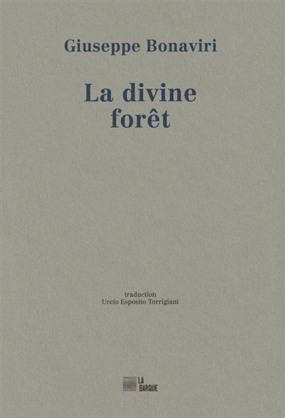 La divine forêt