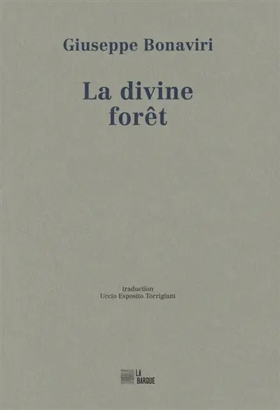 La divine forêt