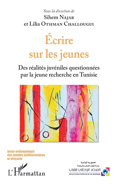 Ecrire sur les jeunes : des réalités juvéniles questionnées par la jeune recherche en Tunisie