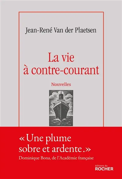 La vie à contre-courant