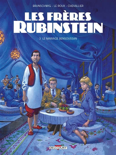 Les frères Rubinstein. Vol....
