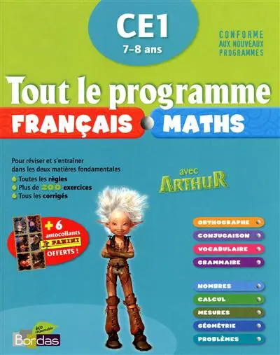Tout le programme français maths avec Arthur, CE1 7-8 ans