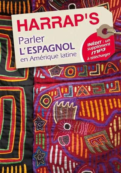 Parler l'espagnol en Amérique latine