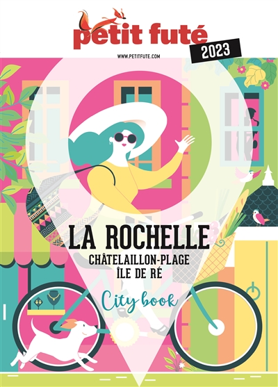La Rochelle : Châtelaillon-Plage, île de Ré : 2023