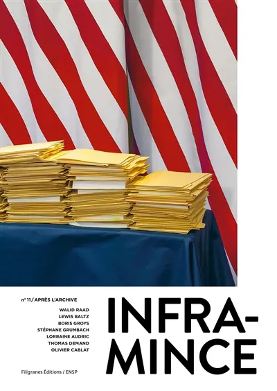 Infra-mince, n° 11. Après l'archive
