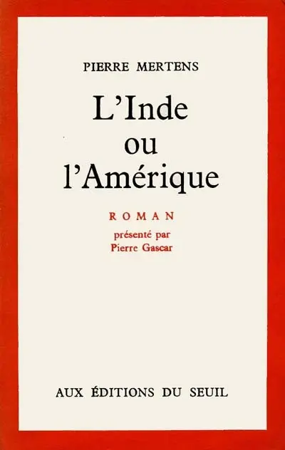 L'Inde ou l'Amérique