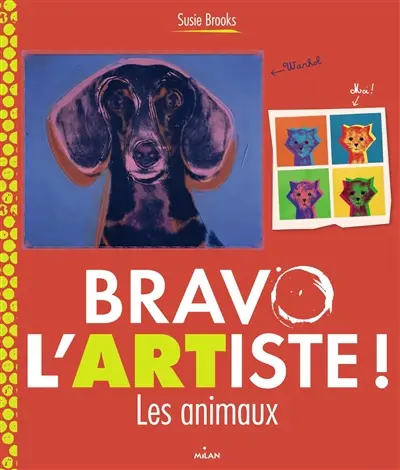 Bravo l'artiste !. Les animaux