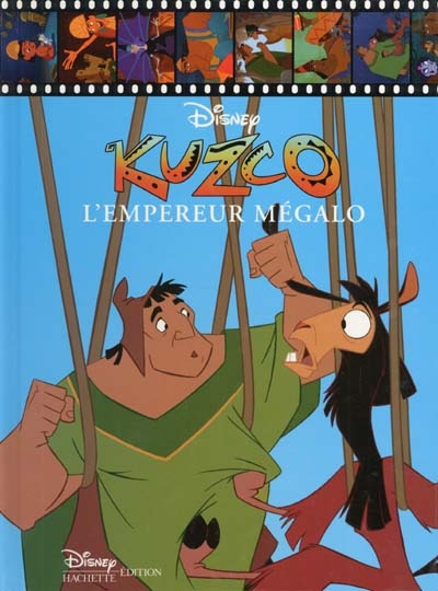 Kuzco, l'empereur mégalo