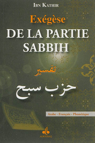 Exégèse de la partie Sabbih : arabe-français-phonétique