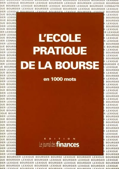 L'école pratique de la Bourse