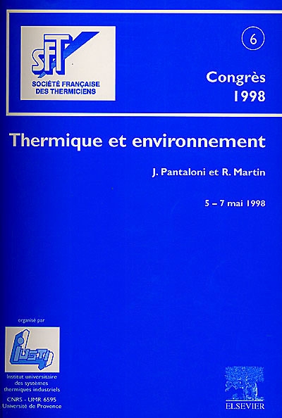 Thermique et environnement : actes du congrès annuel de la Société française des thermiciens, Marseille, 5-7 mai 1998