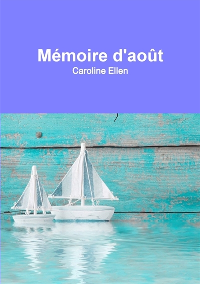 Memoire D'Aout