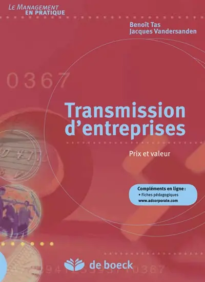 Transmission d'entreprises : prix et valeur