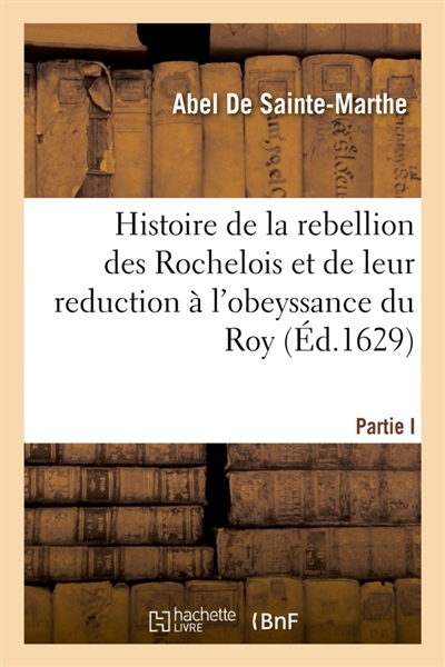 Histoire de la rebellion...