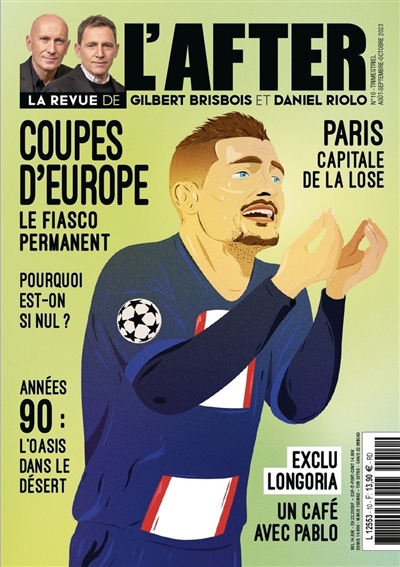La revue de l'After, n° 10. Coupes d'Europe : le fiasco permanent