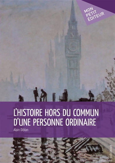 L'histoire hors du commun d'une personne ordinaire