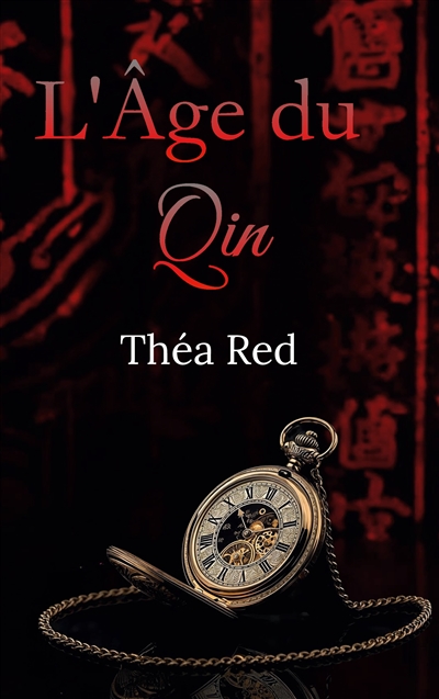 L'Age du Qin : A travers le...