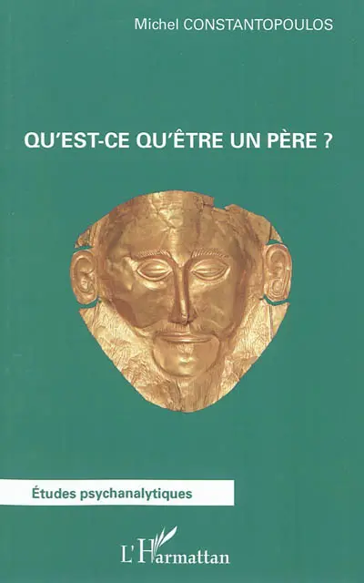 Qu'est-ce qu'être un père ?