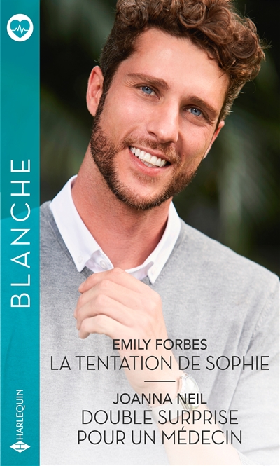 La tentation de Sophie. Double surprise pour un médecin