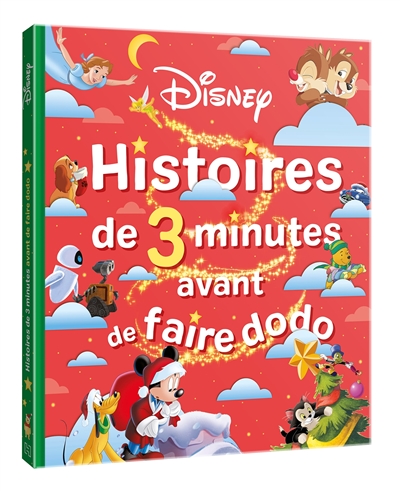 disney : histoires de 3 minutes avant de faire dodo