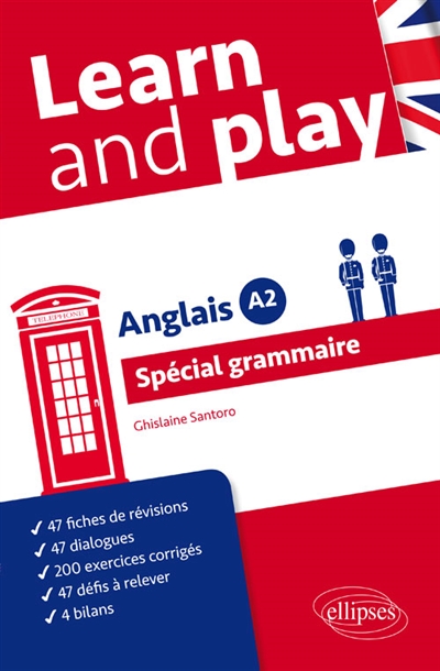 Learn and play : anglais A2 : spécial grammaire
