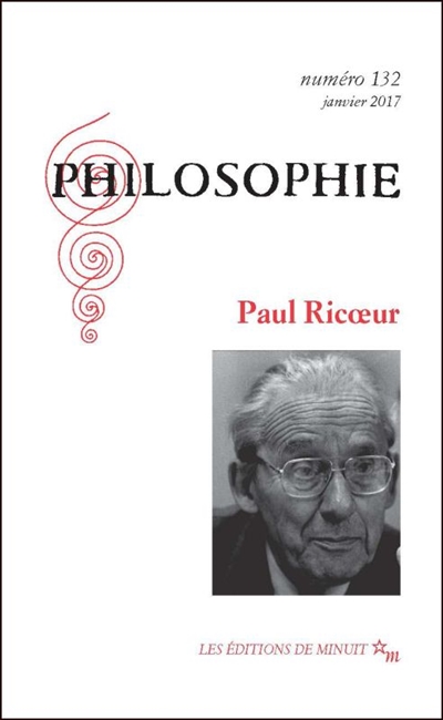 Philosophie, n° 132. Paul Ricoeur