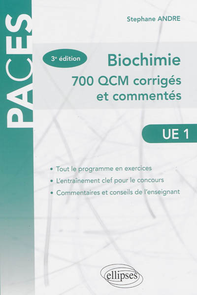 Biochimie : 700 QCM corrigés et commentés, UE 1