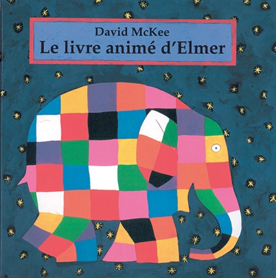 Le livre animé D'elmer