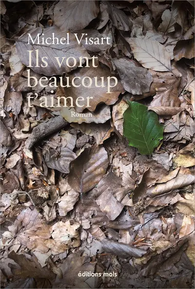 Ils vont beaucoup t'aimer