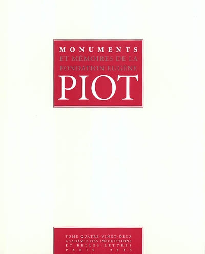 Monuments et mémoires. Vol. 82