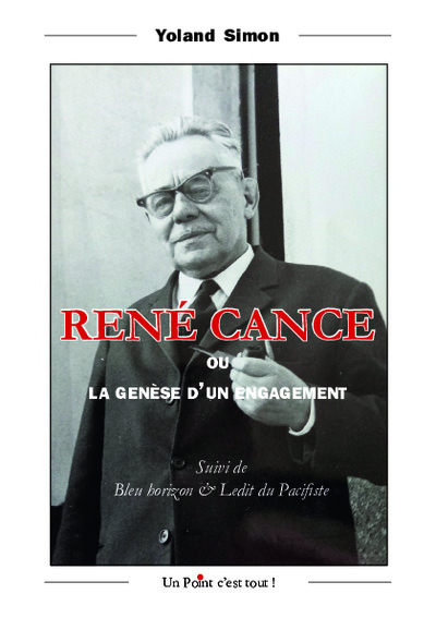 René Cance ou La genèse...