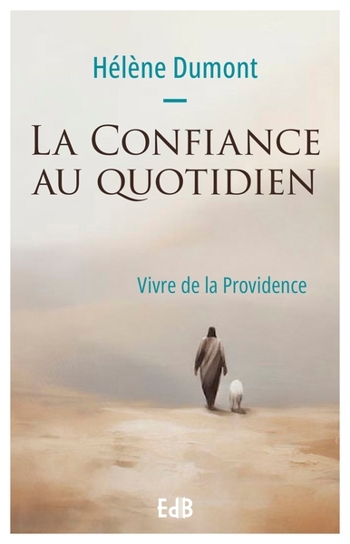 La confiance au quotidien :...