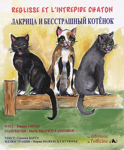 Réglisse et l'intrépide chaton