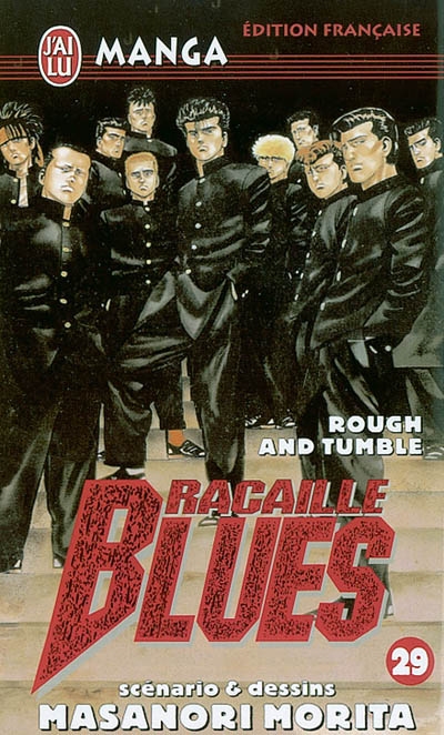 Racaille blues. Vol. 29. Rough and tumble
