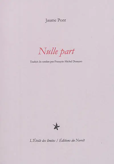 Nulle part. Enlloc