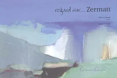 Regard sur... Zermatt