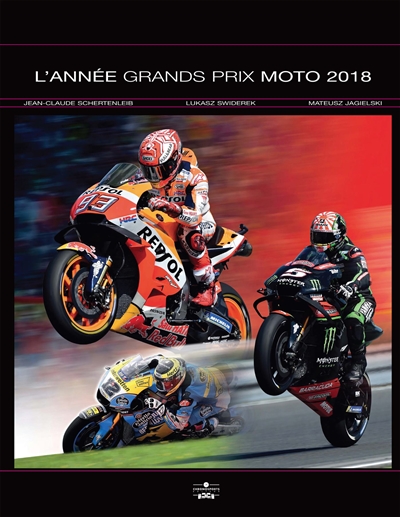 L'année Grands Prix moto 2018