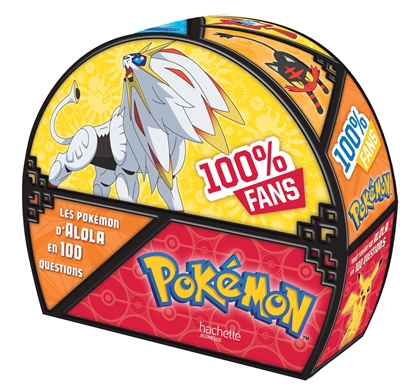 Pokémon : les Pokémon d'Alola en 100 questions : 100 % fans