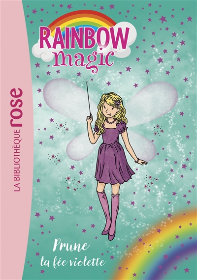 Rainbow magic. Vol. 7. Prune, la fée violette