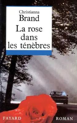 La Rose dans les ténèbres