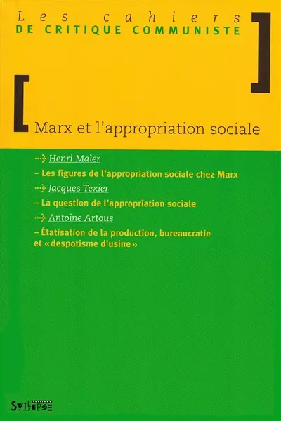 Marx et l'appropriation sociale