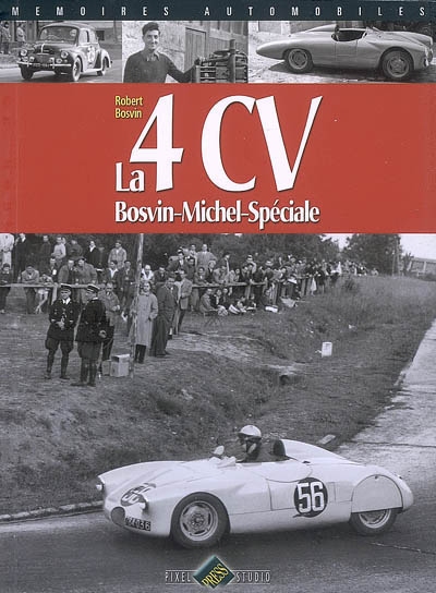 La 4 CV Bosvin-Michel-Spéciale
