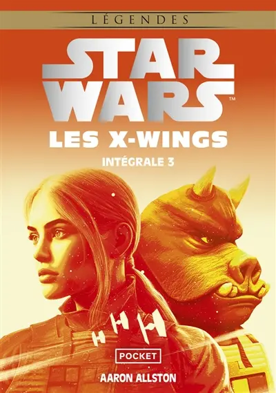Les X-Wings : intégrale. Vol. 3