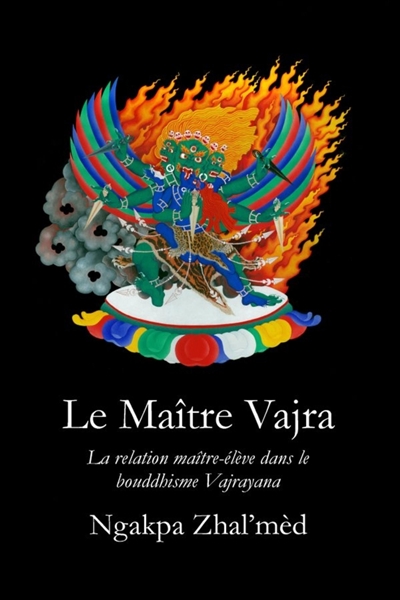 Le Maître Vajra : La...