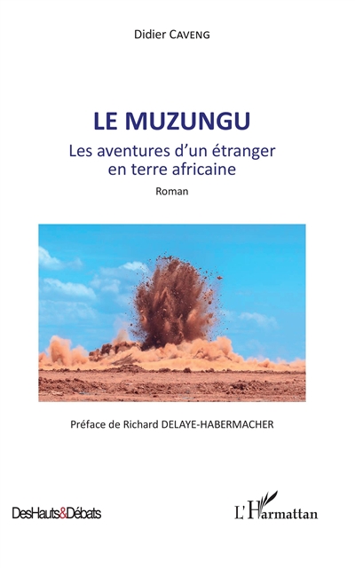 Le Muzungu : les aventures d'un étranger en terre africaine