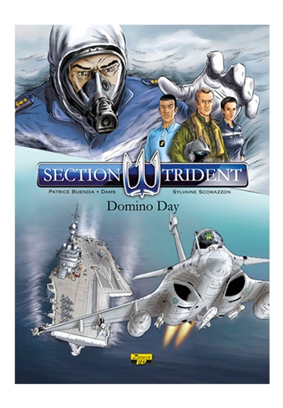 Section Trident. Vol. 1. Domino day