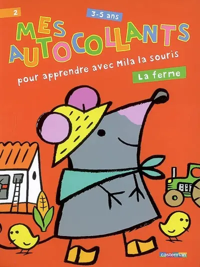 Mes autocollants pour apprendre avec Mila la souris : la ferme