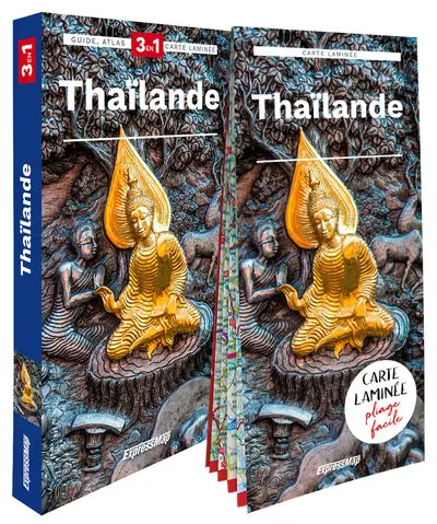 Thaïlande : 3 en 1 : guide + atlas + carte laminée