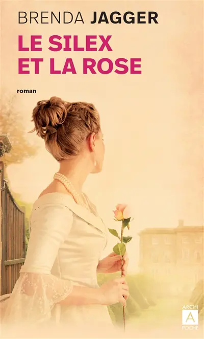 Le silex et la rose