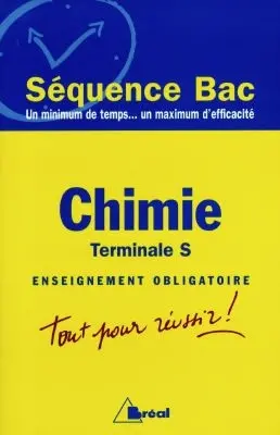 Chimie : terminale S, enseignement obligatoire